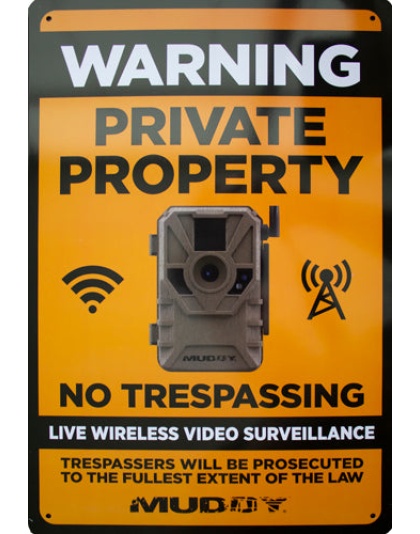 Muddy Live Wireless Video - Surveillance Sign 8"x12" 1ea