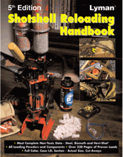 Lyman Shotshell Handbook - 5th Edition 408 Pages